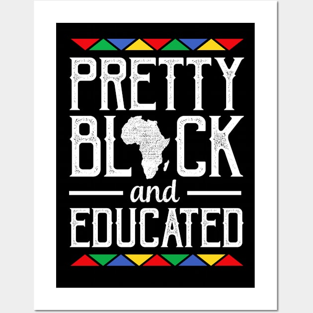 Pretty Black and Educated African American - Women's T-Shirt Wall Art by Afrinubi™